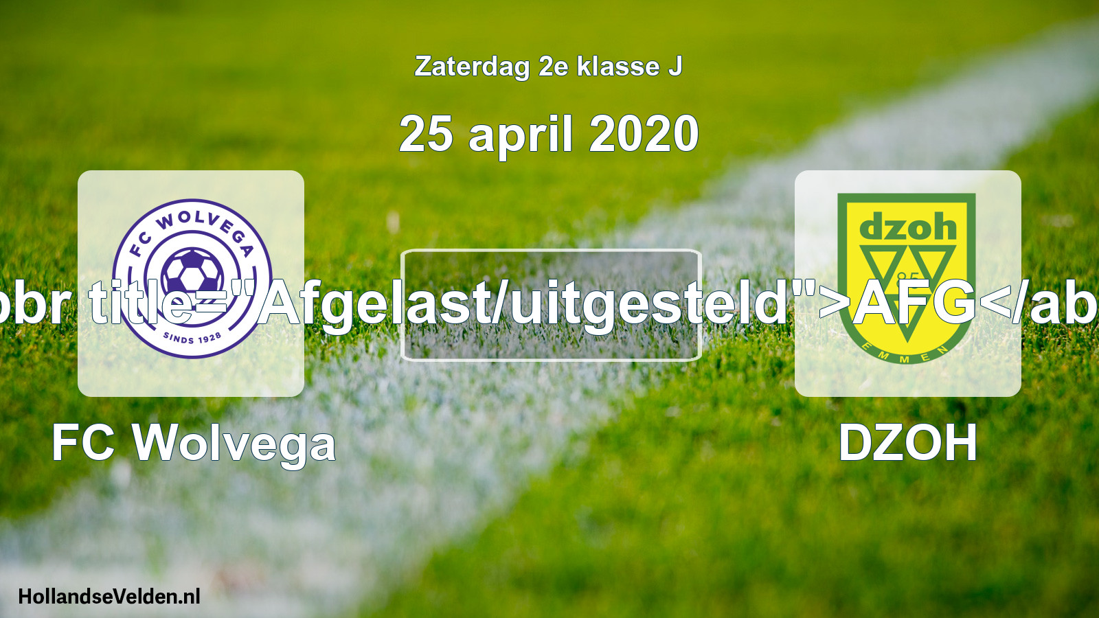 Scheduled Match: FC Wolvega - DZOH (25 April 2020)