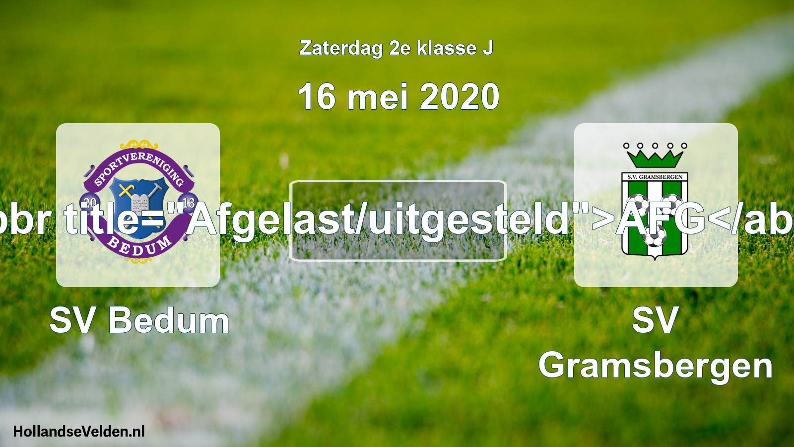 Scheduled Match: SV Bedum - SV Gramsbergen (16 May 2020)