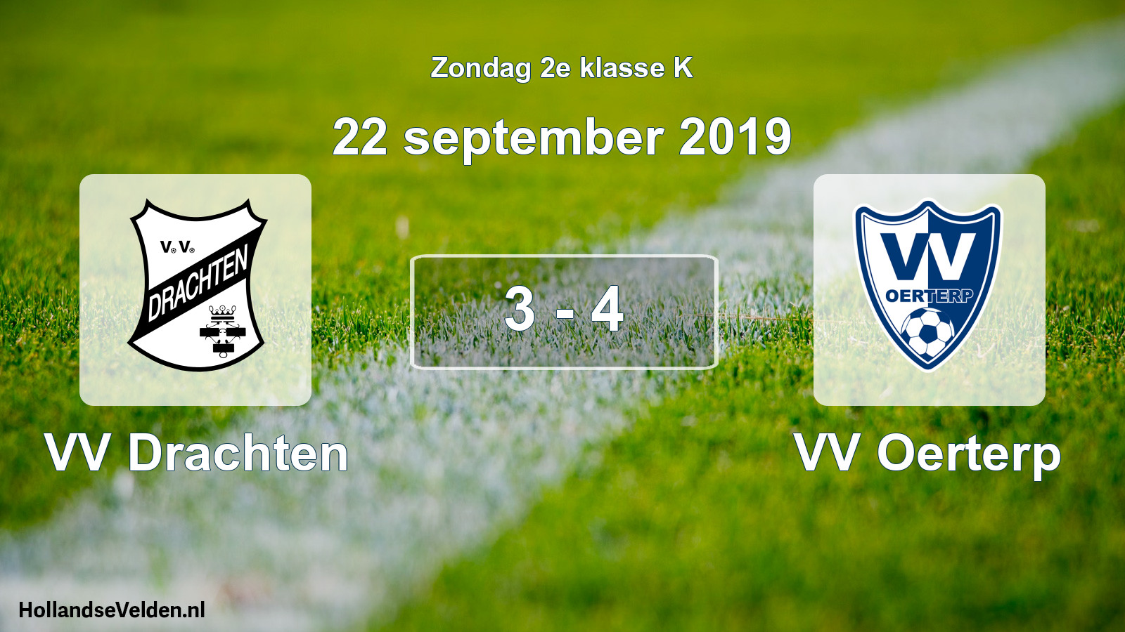 Total number of matches played: VV Drachten - VV Oerterp 3 - 4 (22 September 2019)