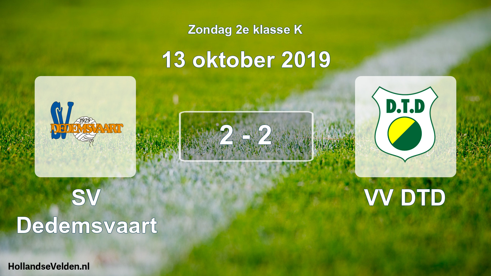 Total number of matches played: SV Dedemsvaart - VV DTD 2 - 2 (13 October 2019)