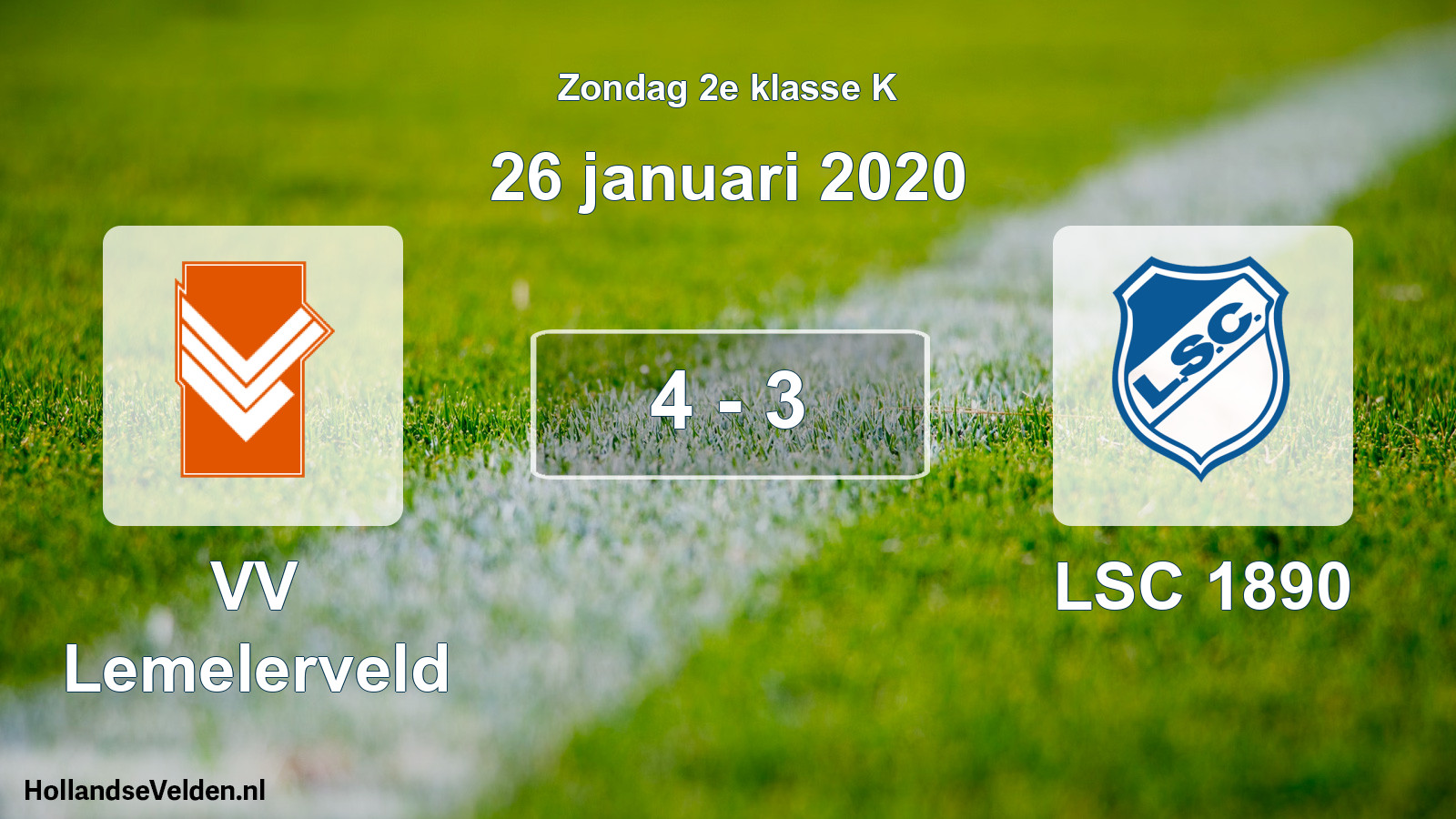 Total number of matches played: VV Lemelerveld - LSC 1890 4 - 3 (26 January 2020)