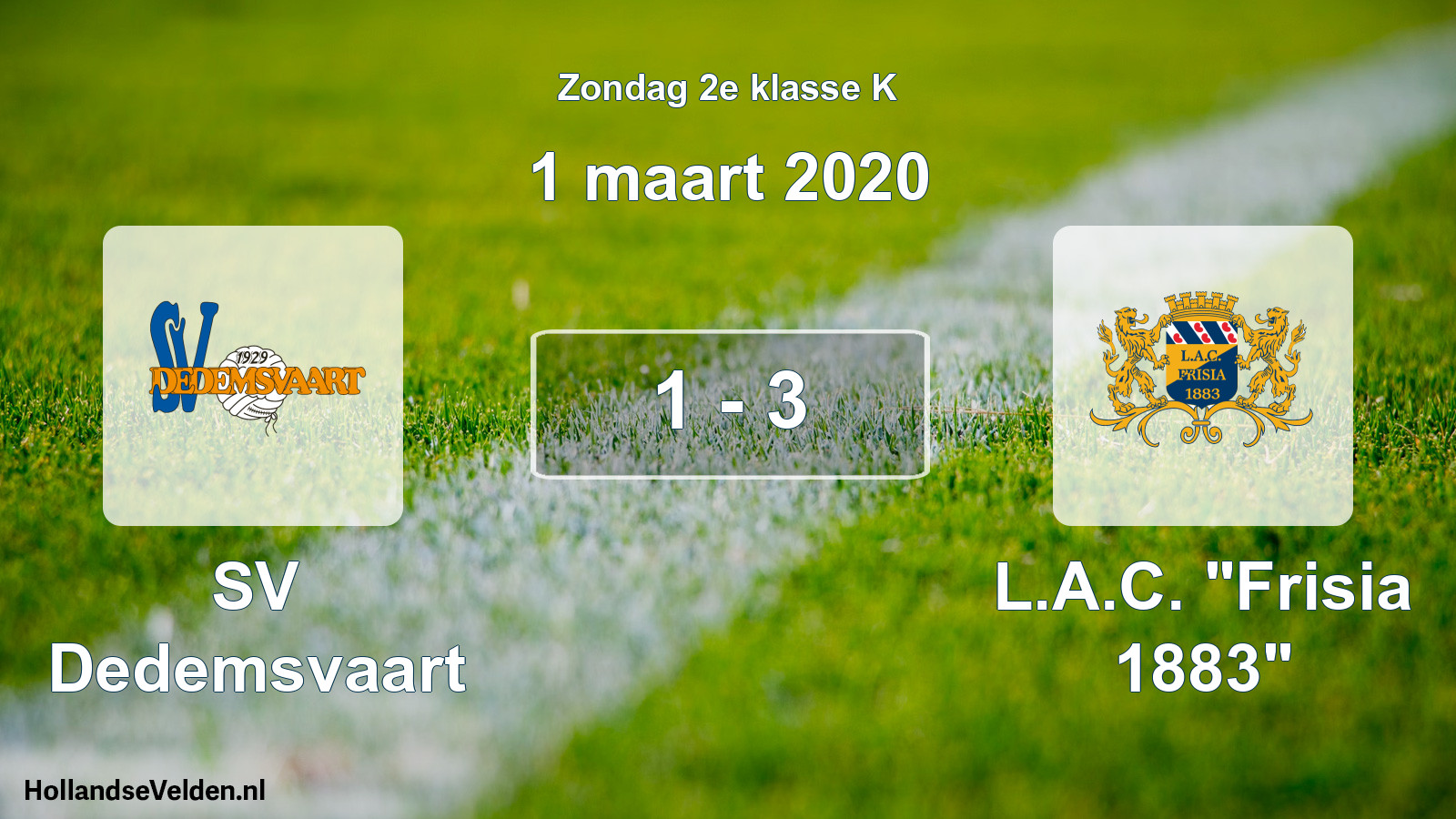 Total number of matches played: SV Dedemsvaart - L.A.C. 