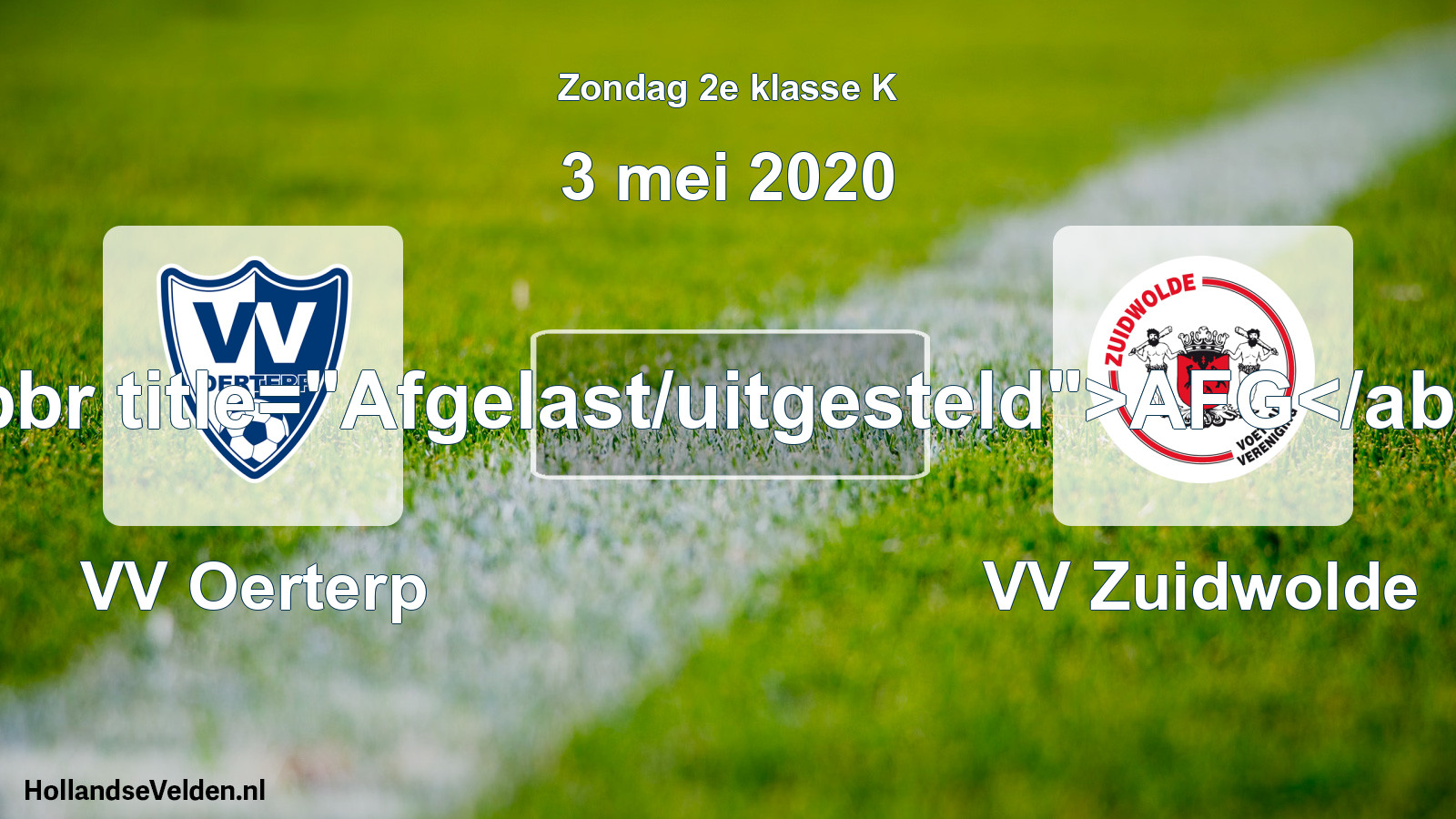 Scheduled Match: VV Oerterp - VV Zuidwolde (3 May 2020)