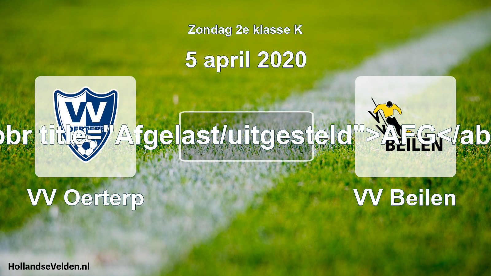 Scheduled Match: VV Oerterp - VV Beilen (5 April 2020)