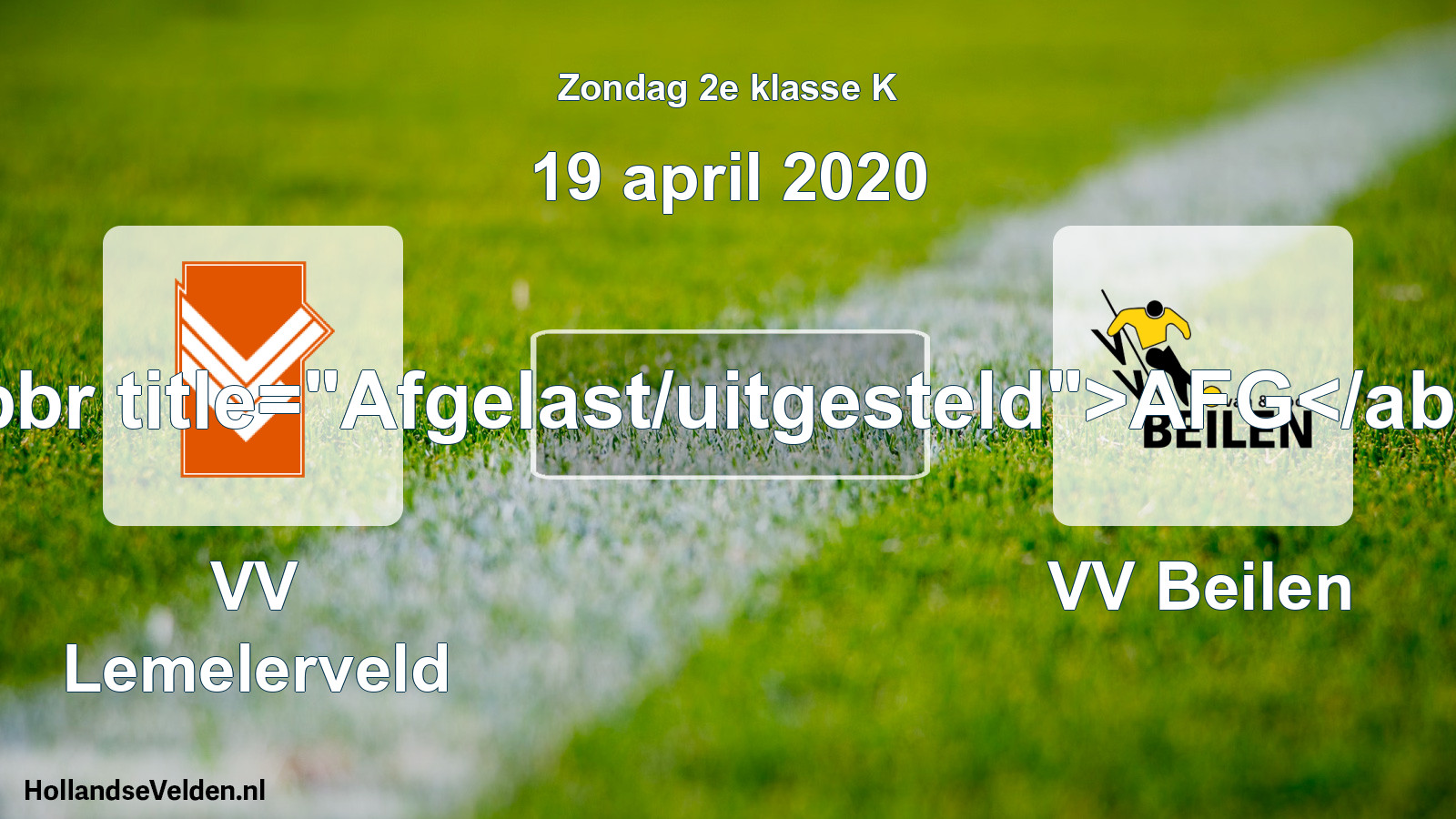 Scheduled Match: VV Lemelerveld - VV Beilen (19 April 2020)