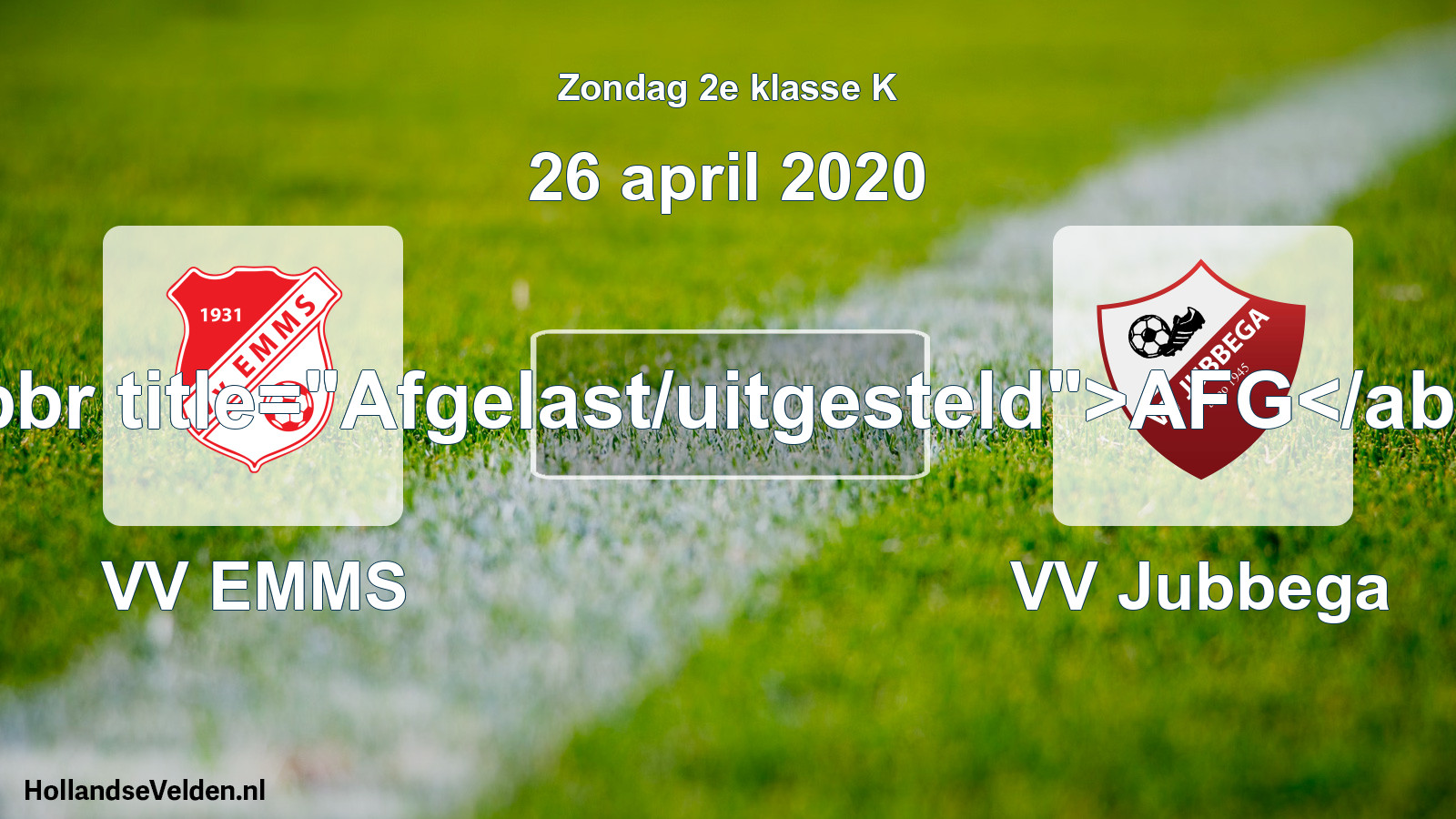 Scheduled Match: VV EMMS - VV Jubbega (26 April 2020)