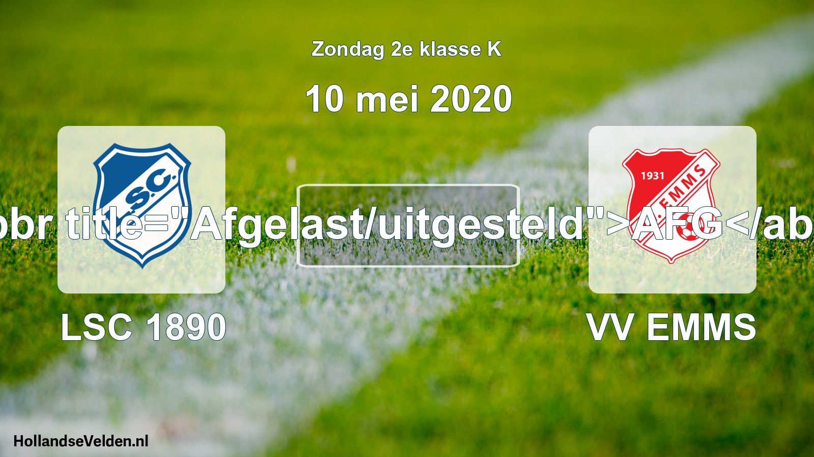 Scheduled Match: LSC 1890 - VV EMMS (10 May 2020)