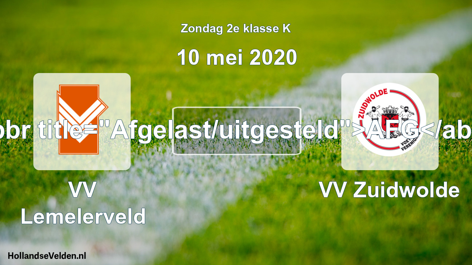 Scheduled Match: VV Lemelerveld - VV Zuidwolde (10 May 2020)