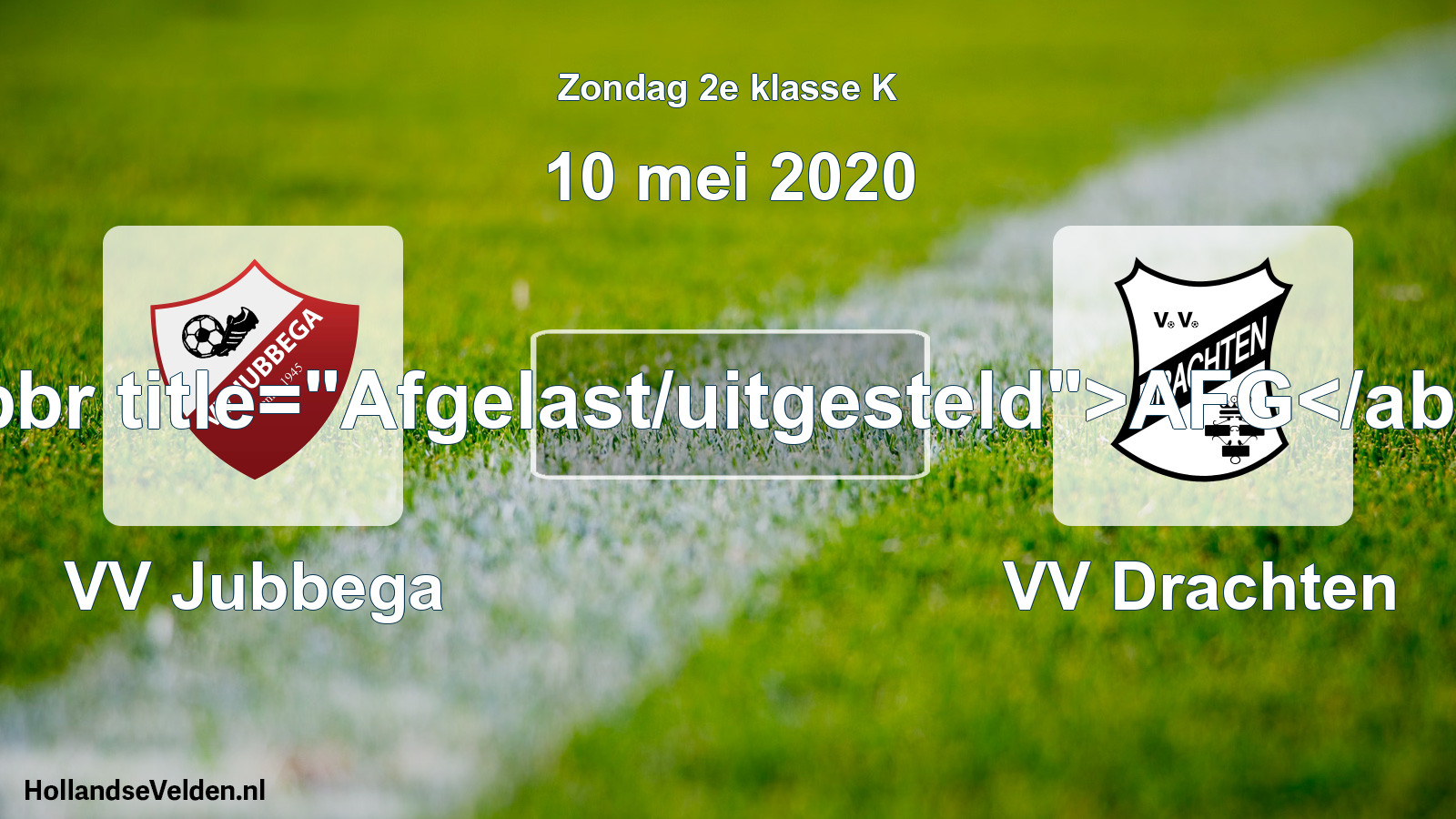 Scheduled Match: VV Jubbega - VV Drachten (10 May 2020)