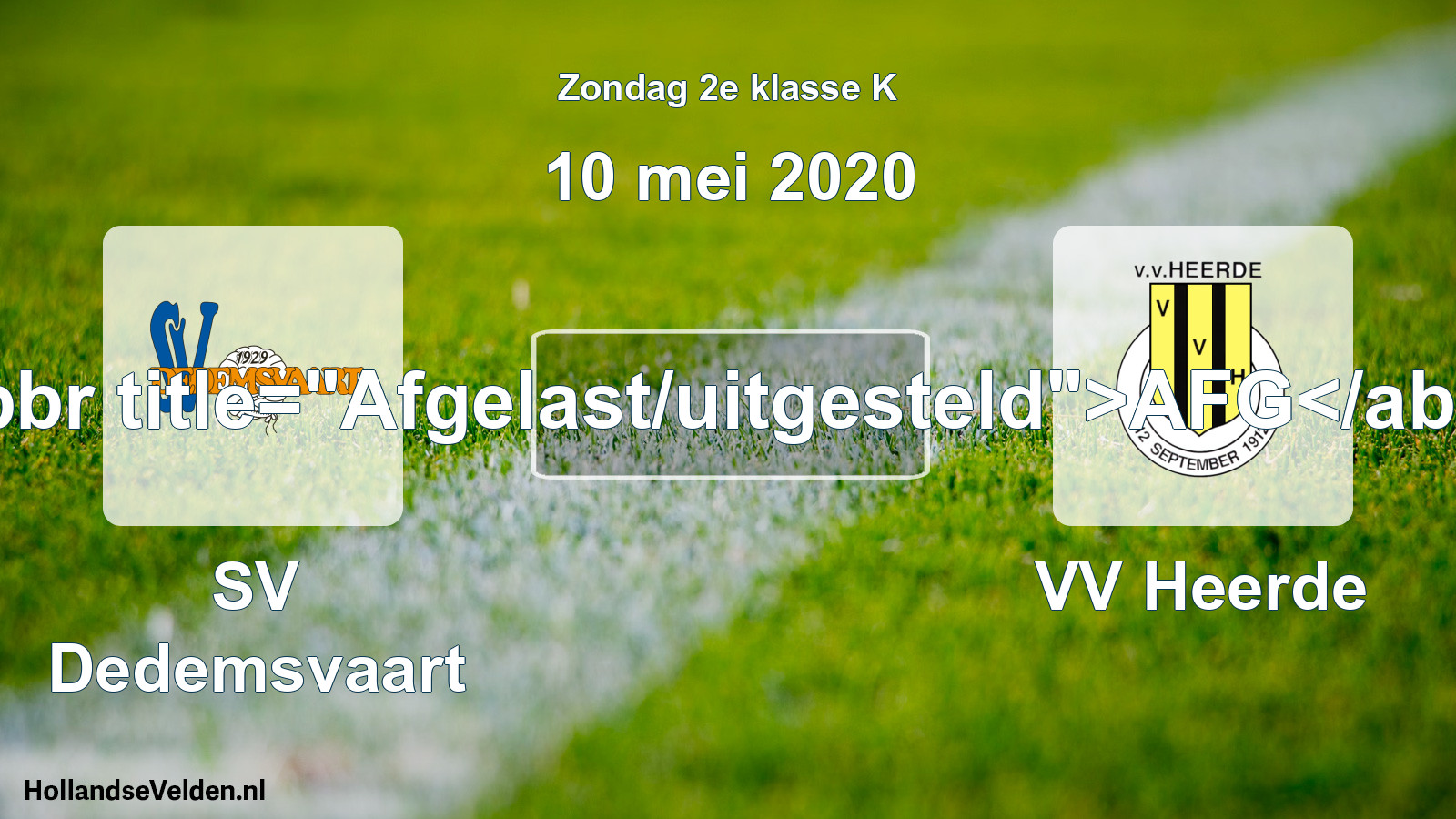 Scheduled Match: SV Dedemsvaart - VV Heerde (10 May 2020)