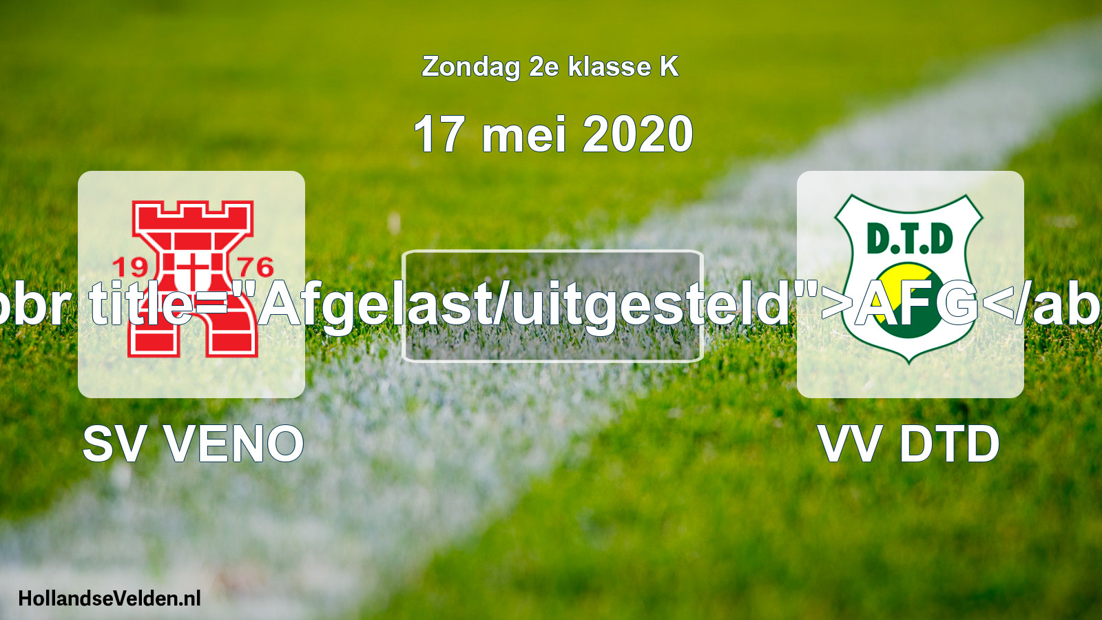 Scheduled Match: SV VENO - VV DTD (17 May 2020)