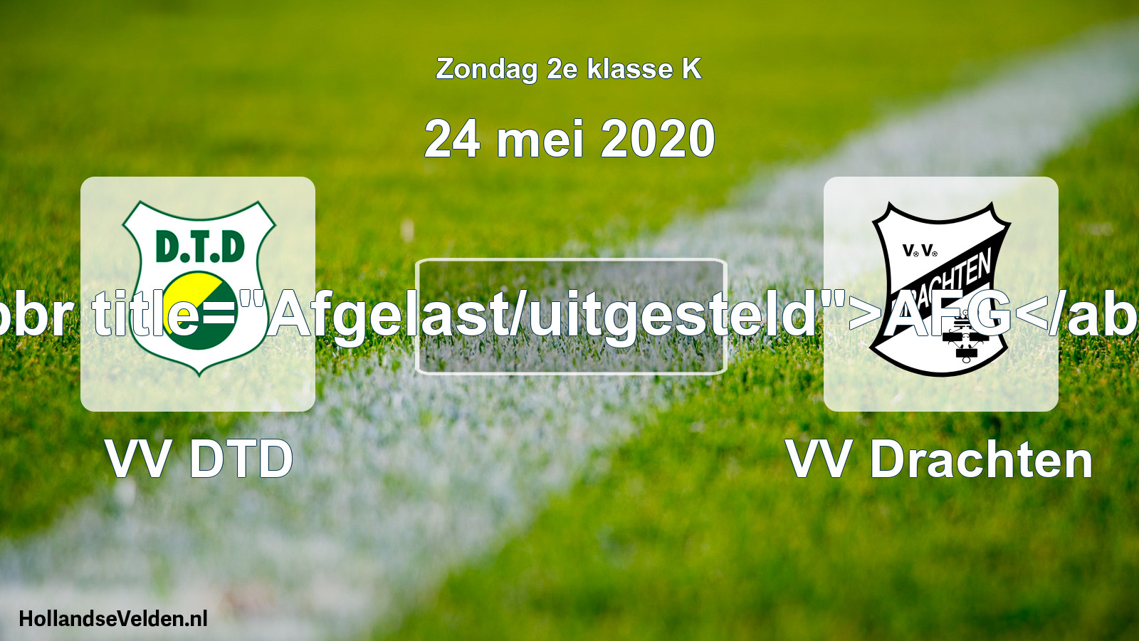 Scheduled Match: VV DTD - VV Drachten (24 May 2020)