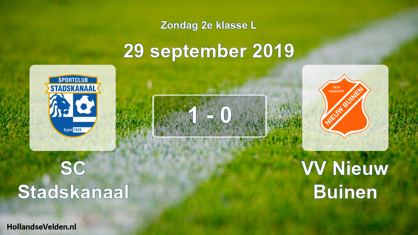 Total number of matches played: SC Stadskanaal - VV Nieuw Buinen 1 - 0 (29 September 2019)