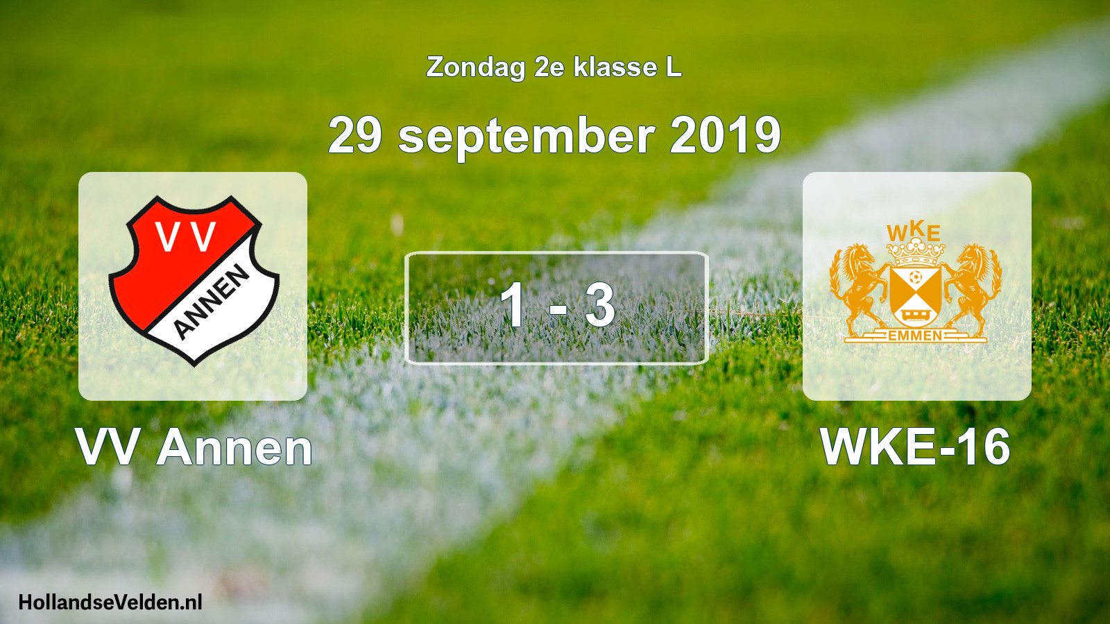 Total number of matches played: VV Annen - WKE-16 1 - 3 (29 September 2019)