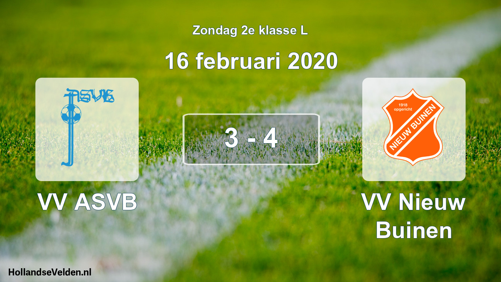 Total number of matches played: VV ASVB - VV Nieuw Buinen 3 - 4 (16 February 2020)