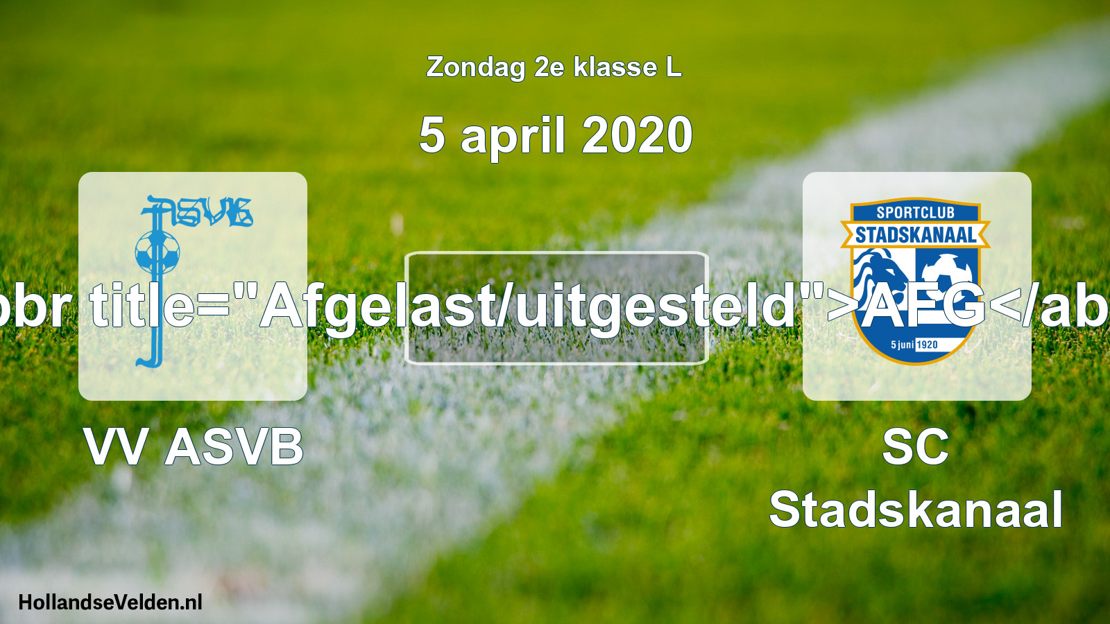 Scheduled Match: VV ASVB - SC Stadskanaal (5 April 2020)