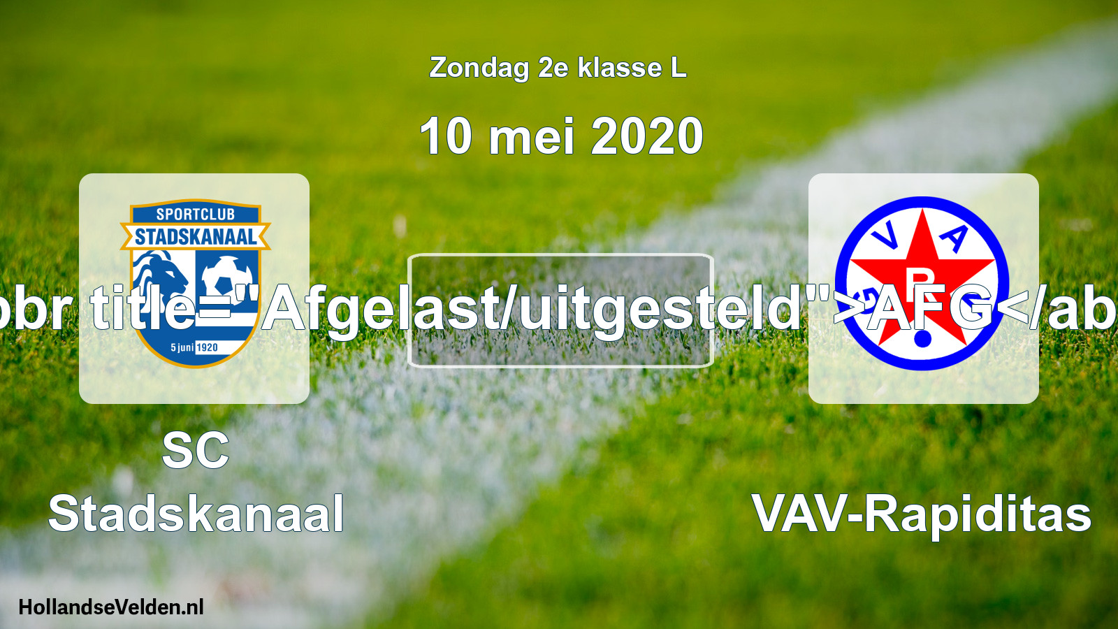 Scheduled Match: SC Stadskanaal - GVAV-Rapiditas (10 May 2020)