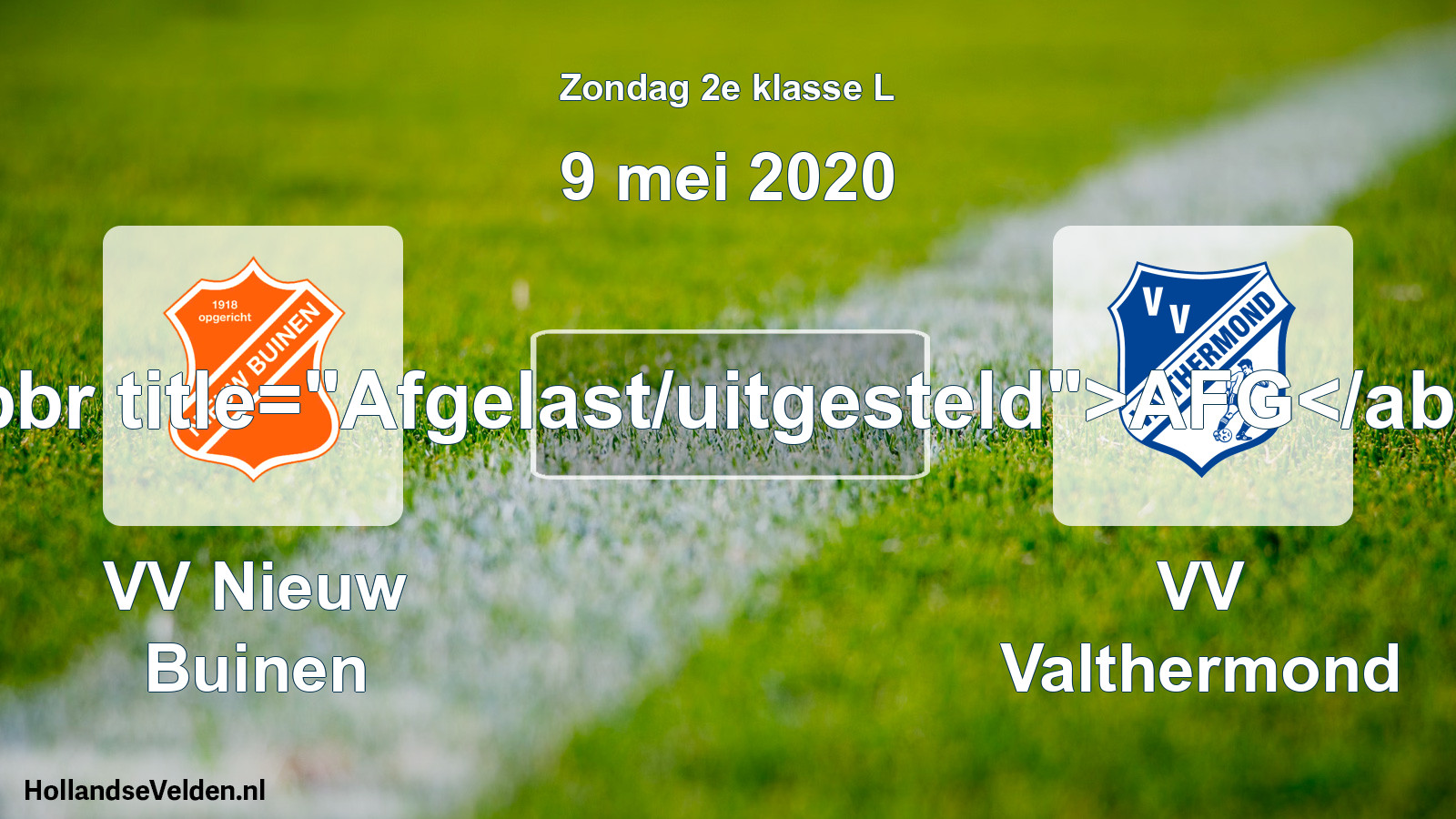 Scheduled Match: VV Nieuw Buinen - VV Valthermond (9 May 2020)
