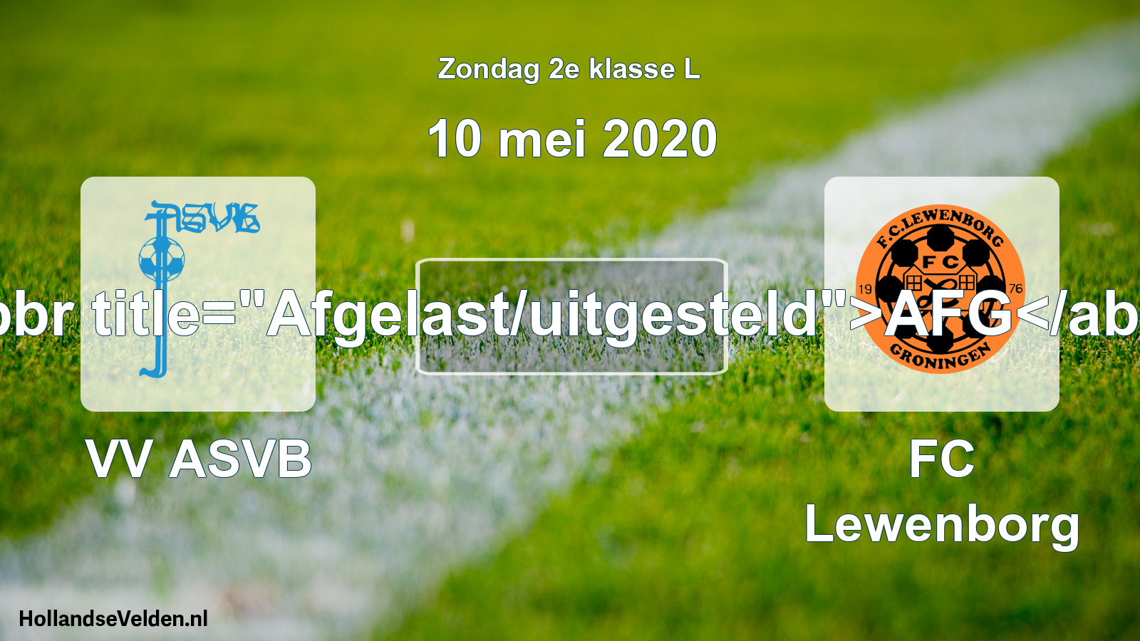 Scheduled Match: VV ASVB - FC Lewenborg (10 May 2020)