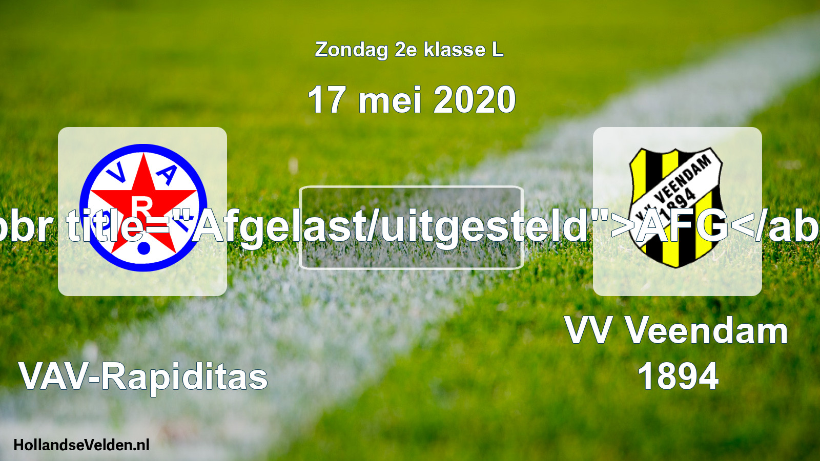 Scheduled Match: GVAV-Rapiditas - VV Veendam 1894 (17 May 2020)