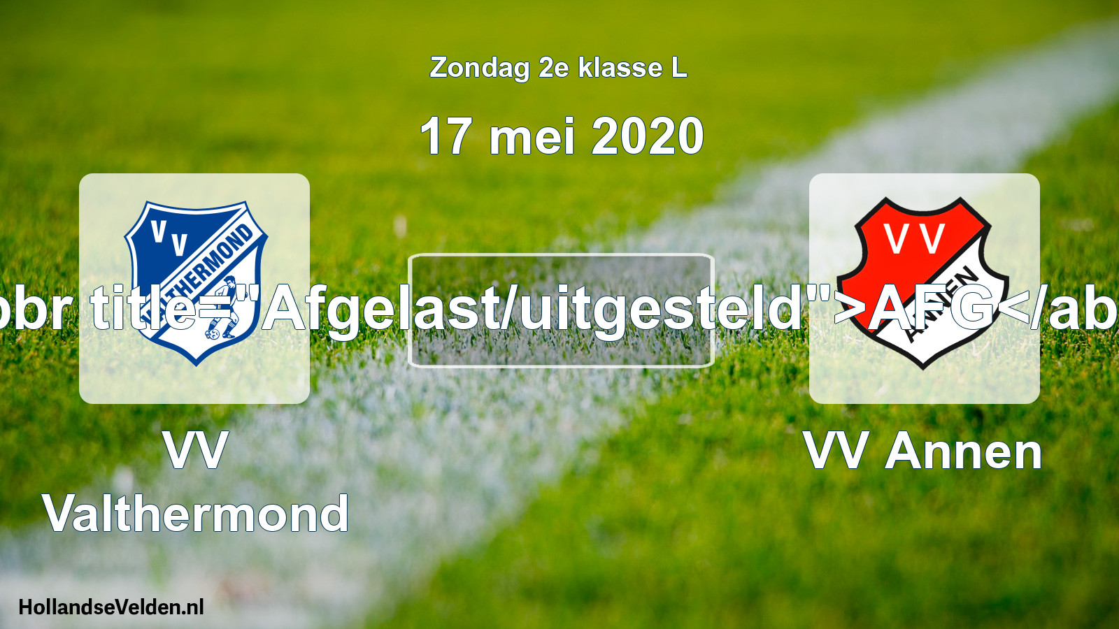 Scheduled Match: VV Valthermond - VV Annen (17 May 2020)