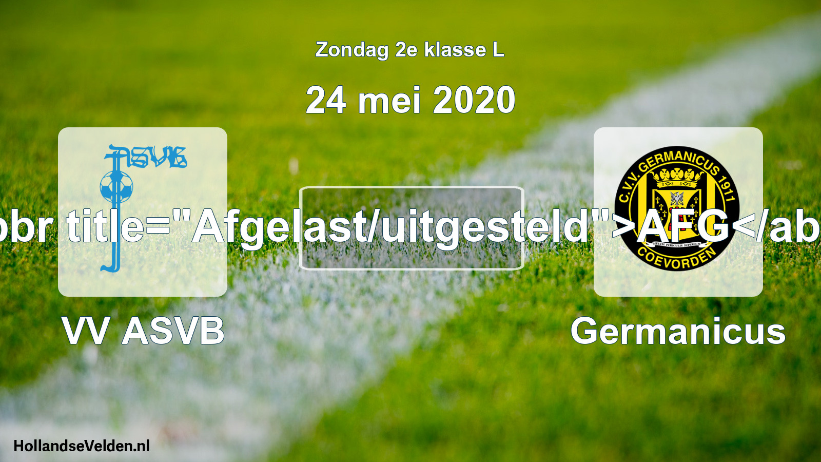 Scheduled Match: VV ASVB - Germanicus (24 May 2020)