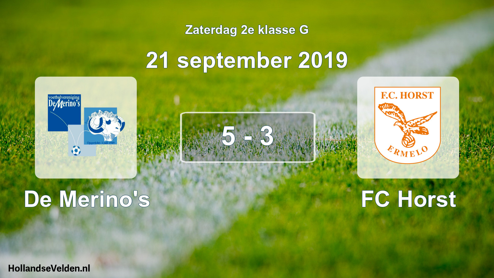 Total number of matches played: De Merino's - FC Horst 5 - 3 (21 September 2019)