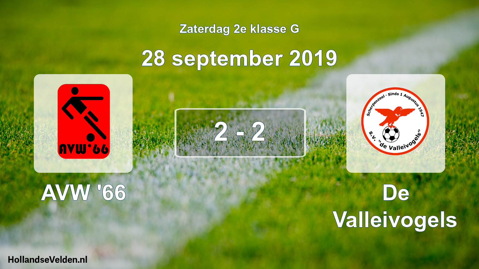 Total number of matches played: AVW '66 - De Valleivogels 2 - 2 (28 September 2019)