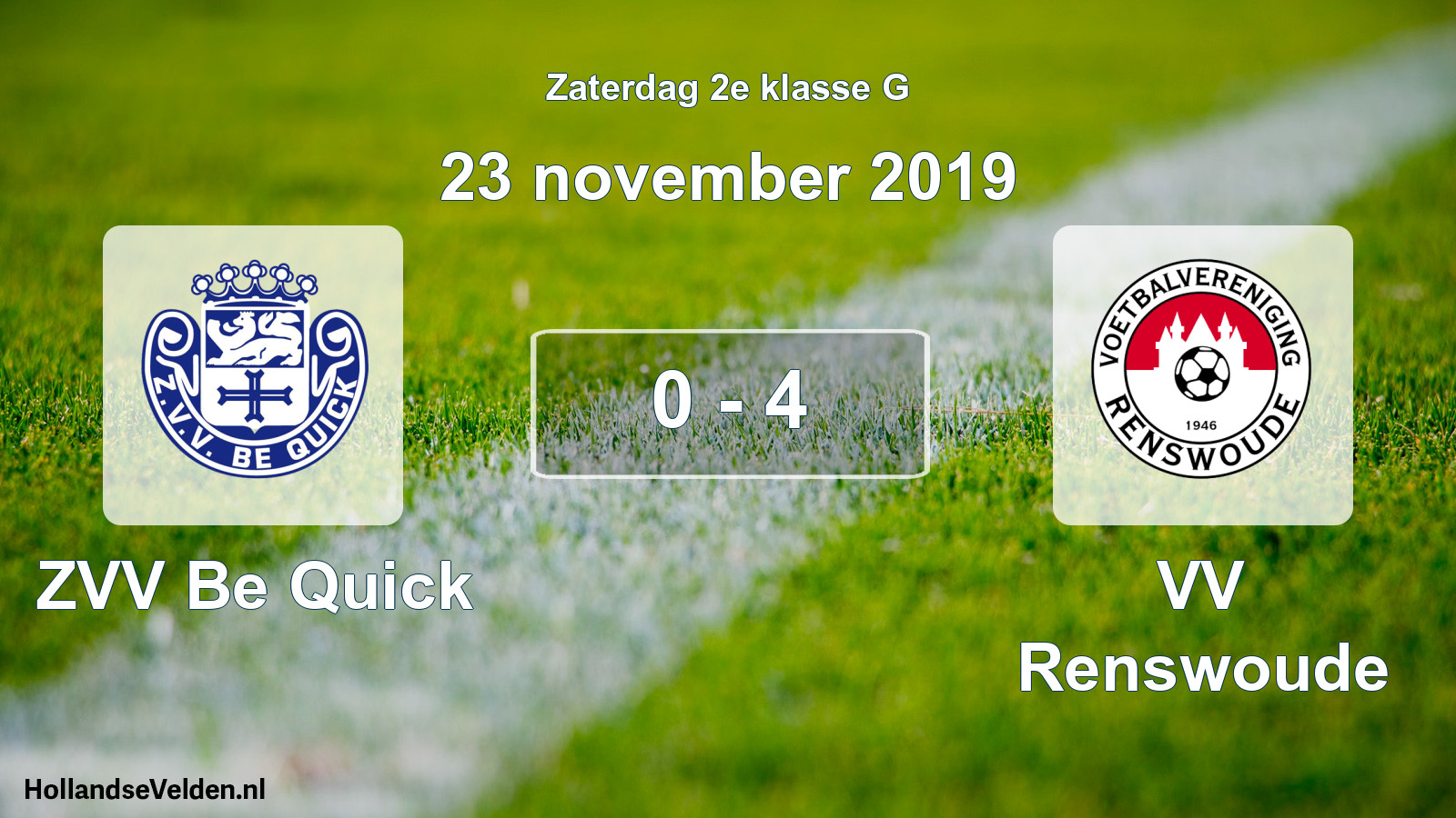 Total number of matches played: ZVV Be Quick - VV Renswoude 0 - 4 (23 November 2019)