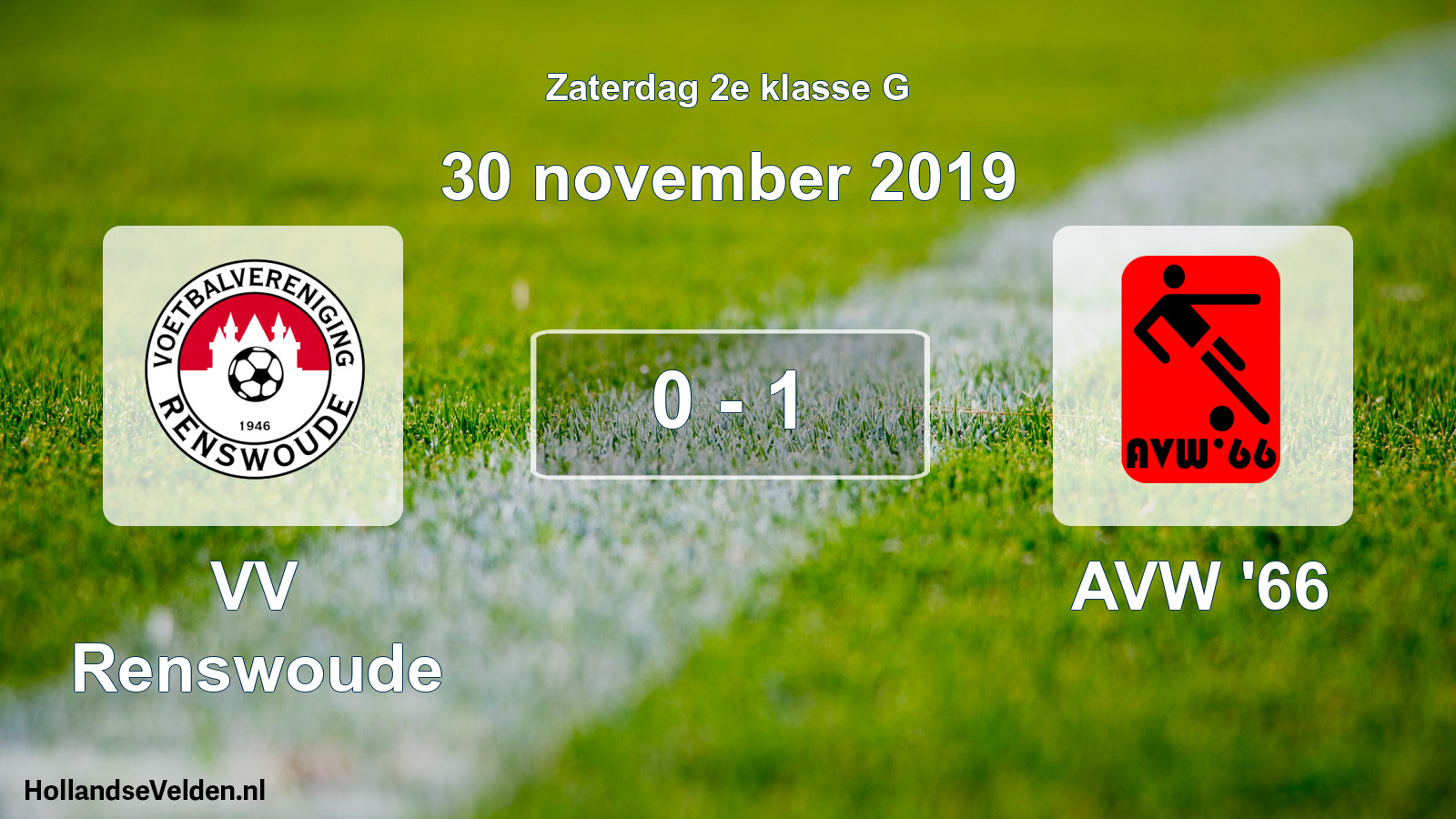 Total number of matches played: VV Renswoude - AVW '66 0 - 1 (30 November 2019)
