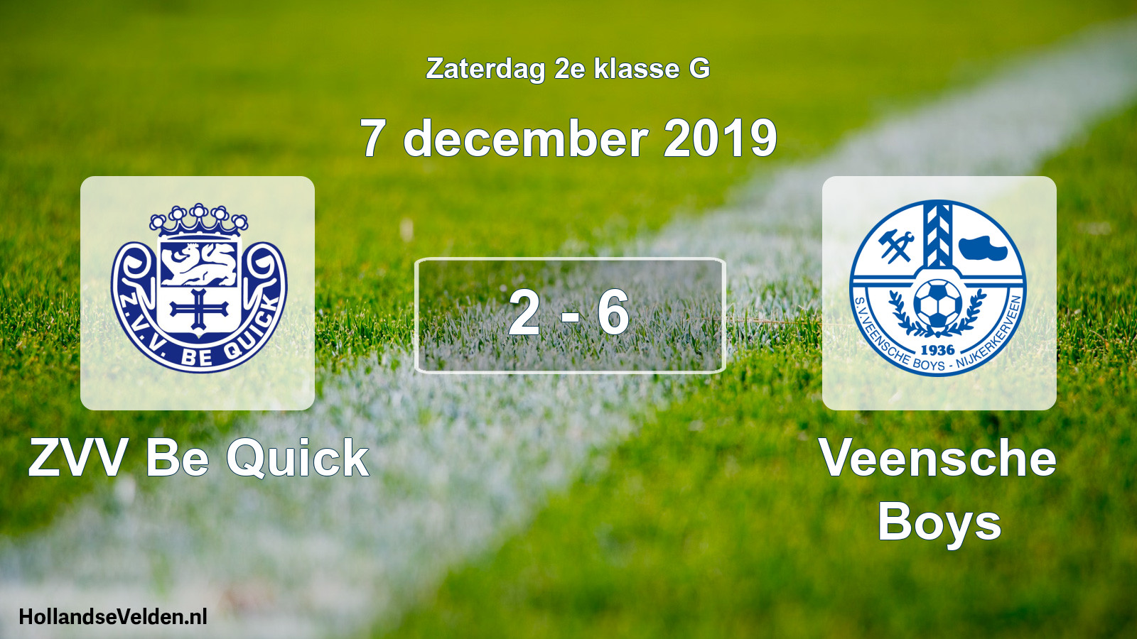 Total number of matches played: ZVV Be Quick - Veensche Boys 2 - 6 (7 December 2019)