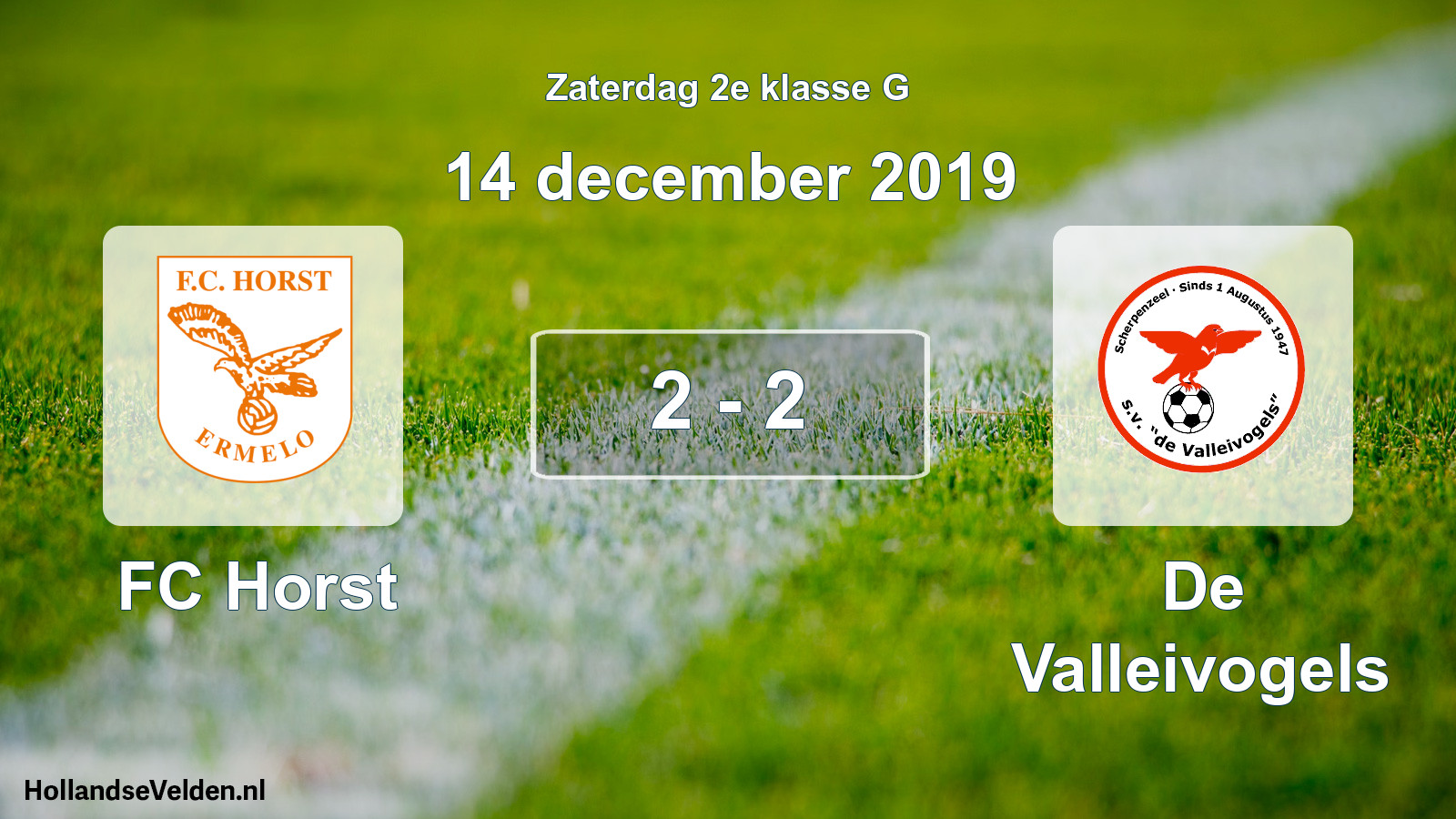 Total number of matches played: FC Horst - De Valleivogels 2 - 2 (14 December 2019)