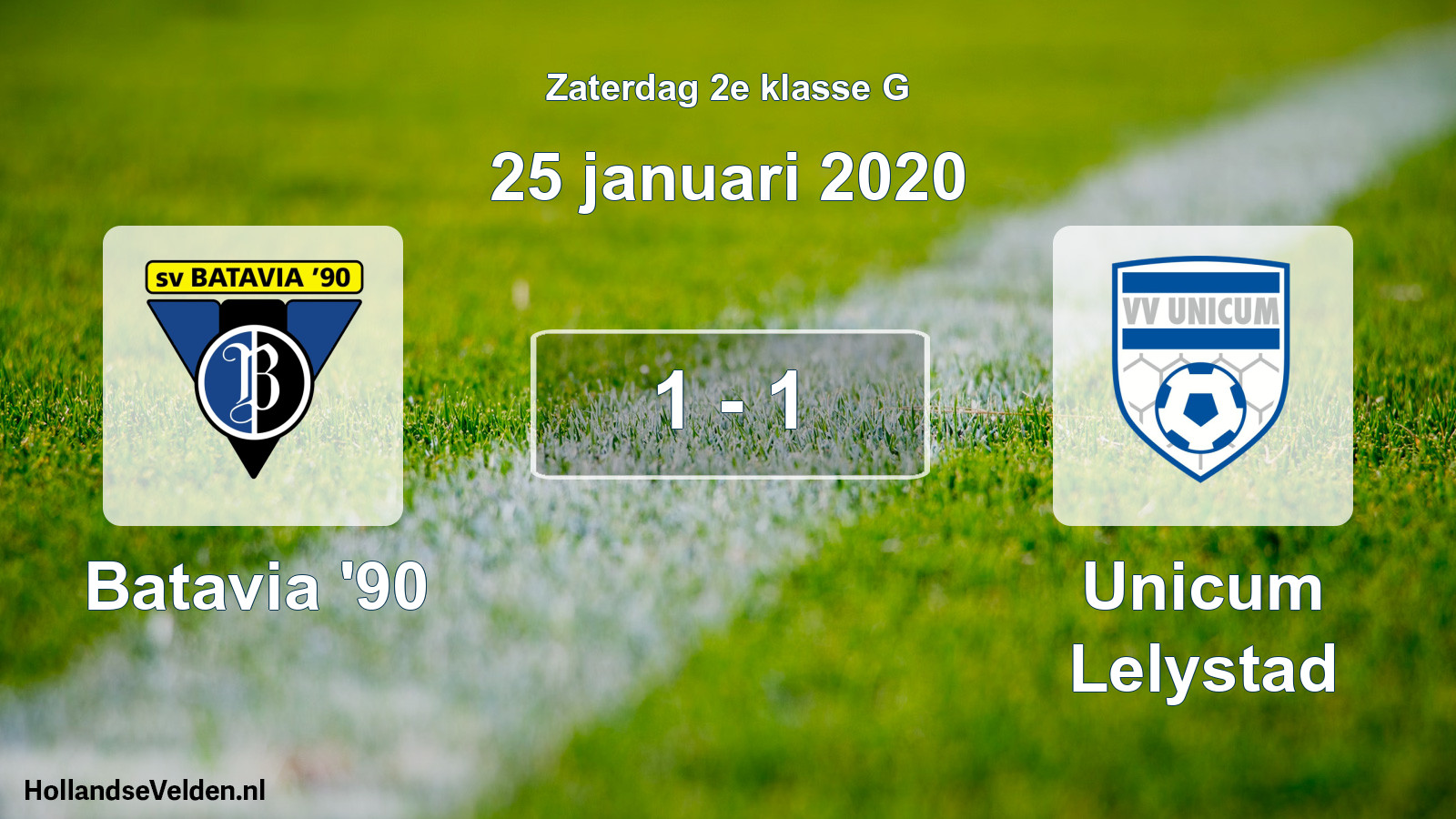 Total number of matches played: Batavia '90 - Unicum Lelystad 1 - 1 (25 January 2020)