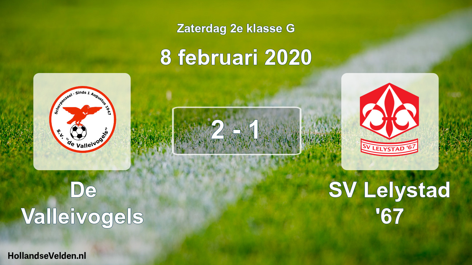 Total number of matches played: De Valleivogels - SV Lelystad '67 2 - 1 (8 February 2020)