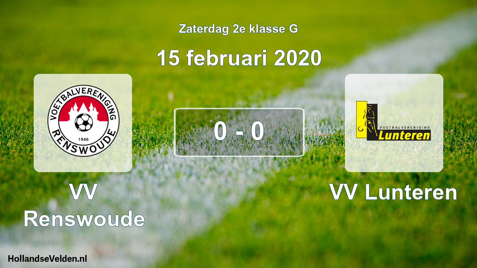 Total number of matches played: VV Renswoude - VV Lunteren 0 - 0 (15 February 2020)