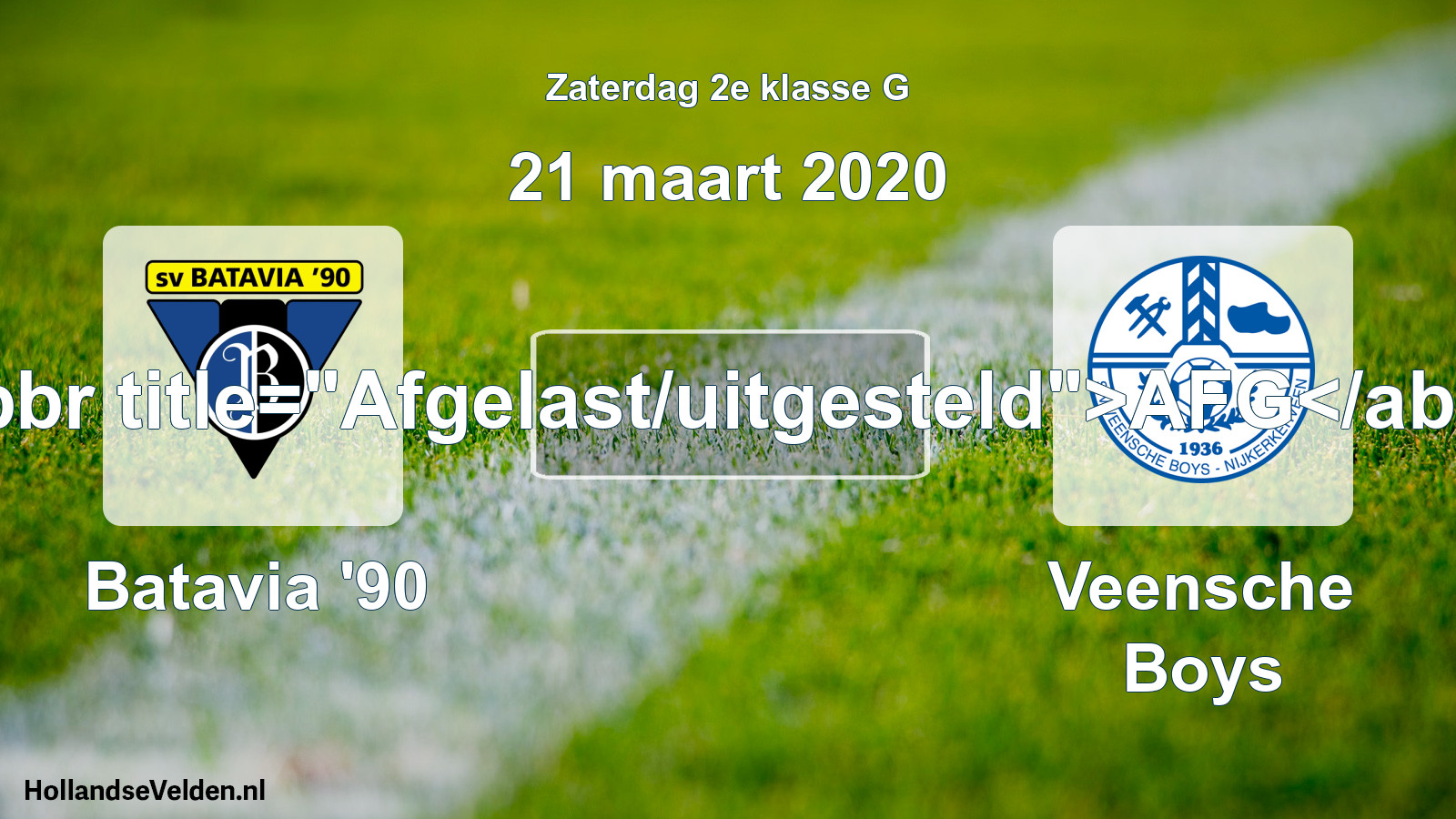 Scheduled Match: Batavia '90 - Veensche Boys (21 March 2020)