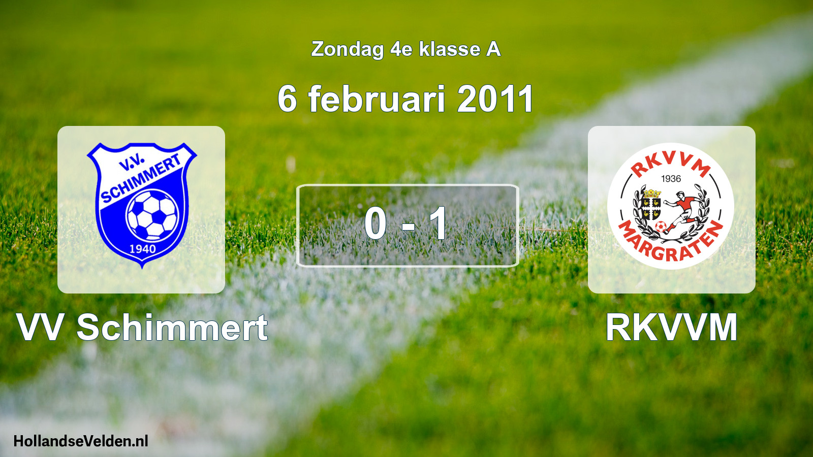 Total number of matches played: VV Schimmert - RKVVM 0 - 1 (6 February 2011)