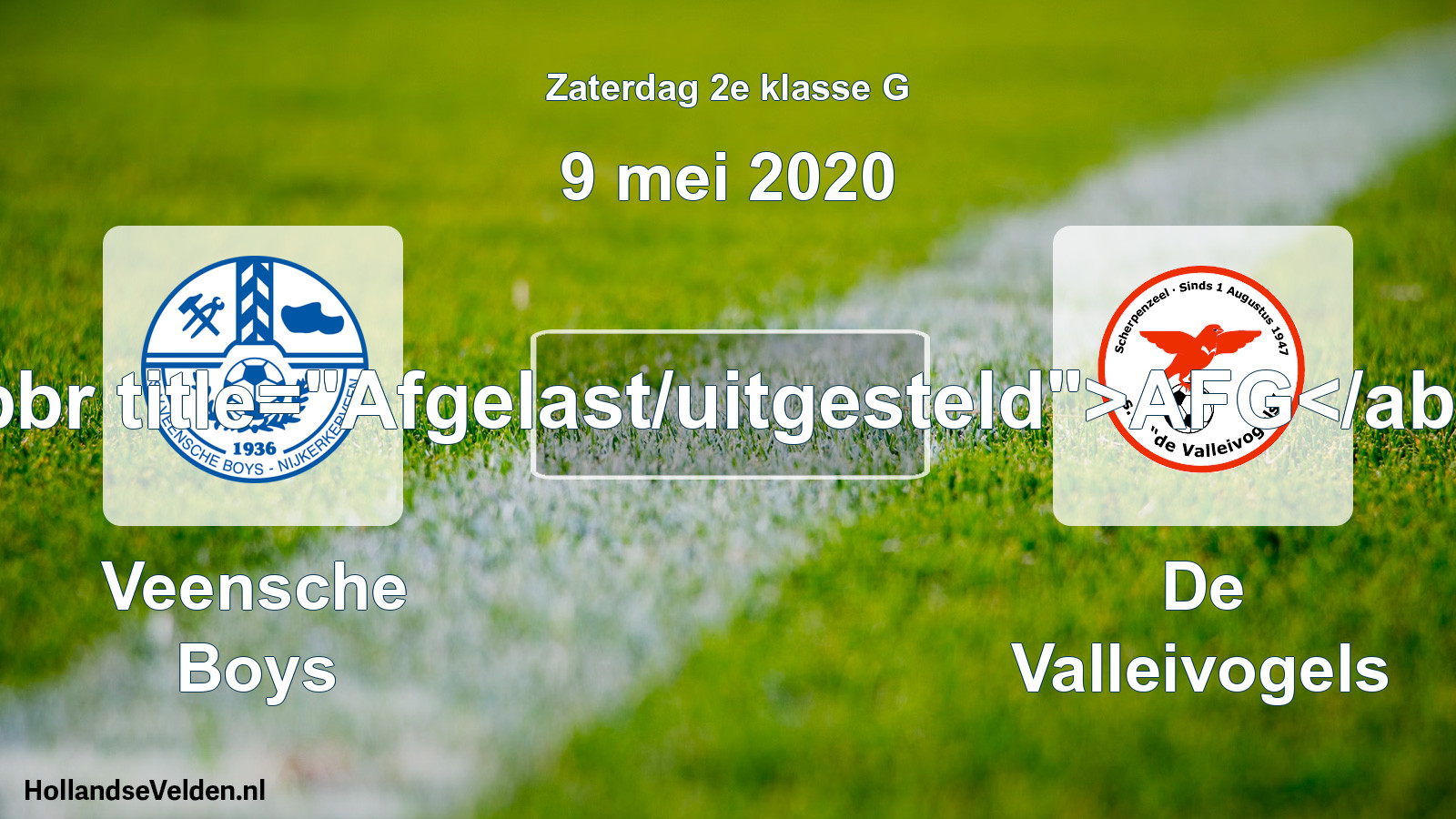 Scheduled Match: Veensche Boys - De Valleivogels (9 May 2020)