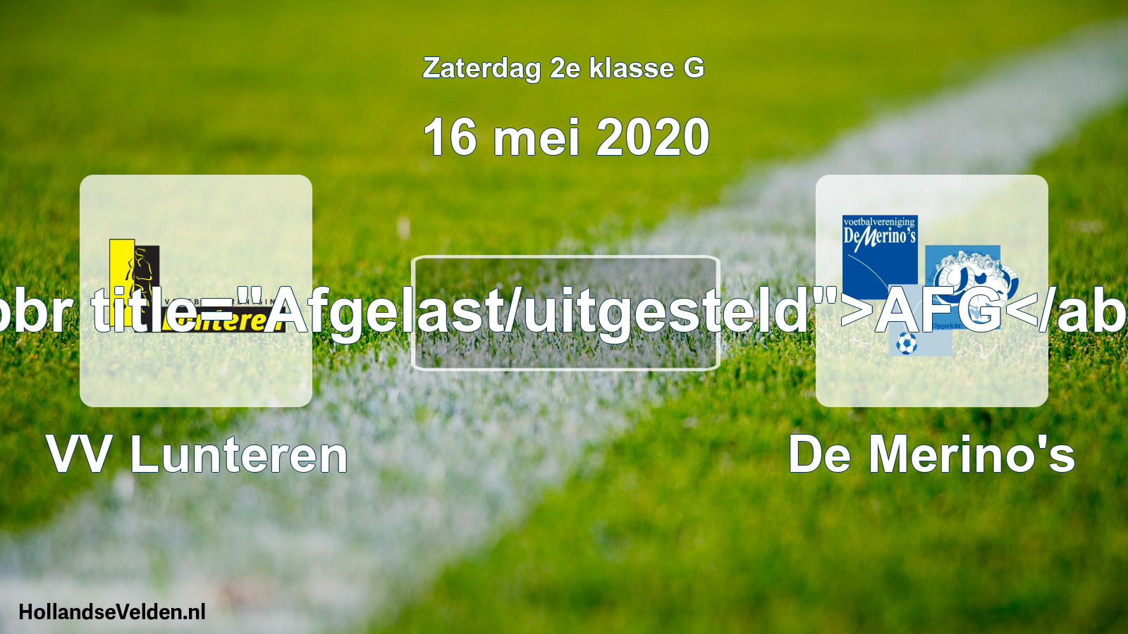Scheduled Match: VV Lunteren - De Merino's (16 May 2020)