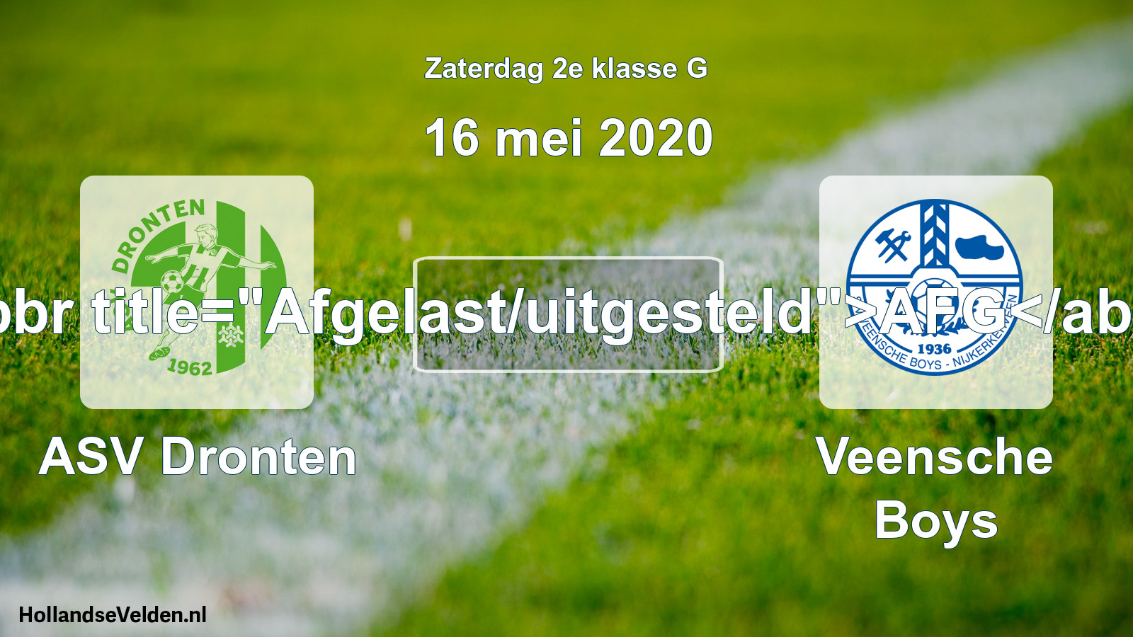Scheduled Match: ASV Dronten - Veensche Boys (16 May 2020)