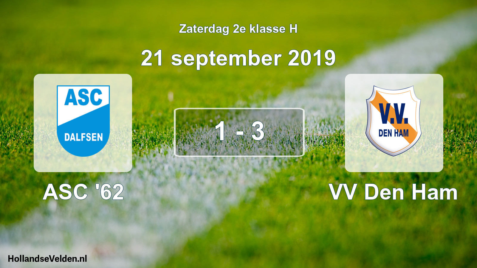 Total number of matches played: ASC '62 - VV Den Ham 1 - 3 (21 September 2019)