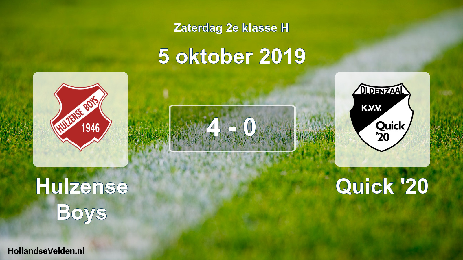 Total number of matches played: Hulzense Boys - Quick '20 4 - 0 (5 October 2019)