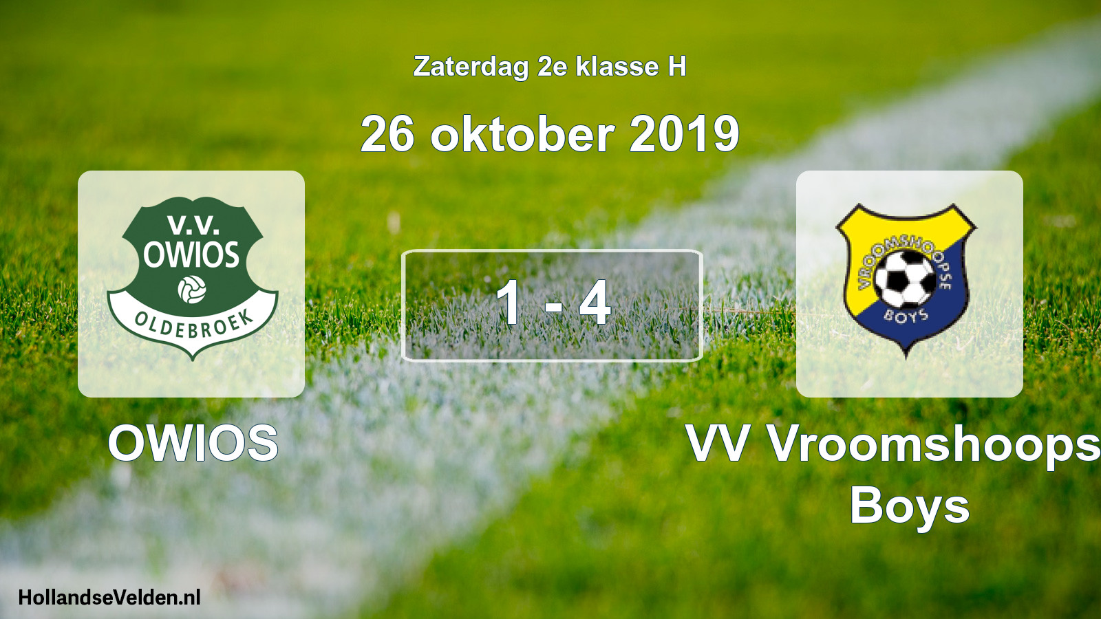 Total number of matches played: OWIOS - VV Vroomshoopse Boys 1 - 4 (26 October 2019)