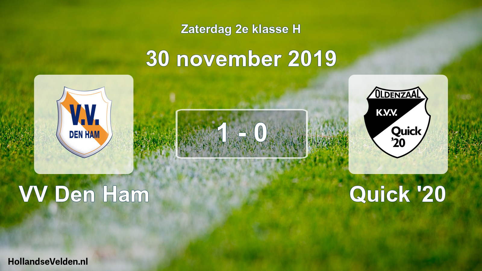 Total number of matches played: VV Den Ham - Quick '20 1 - 0 (30 November 2019)