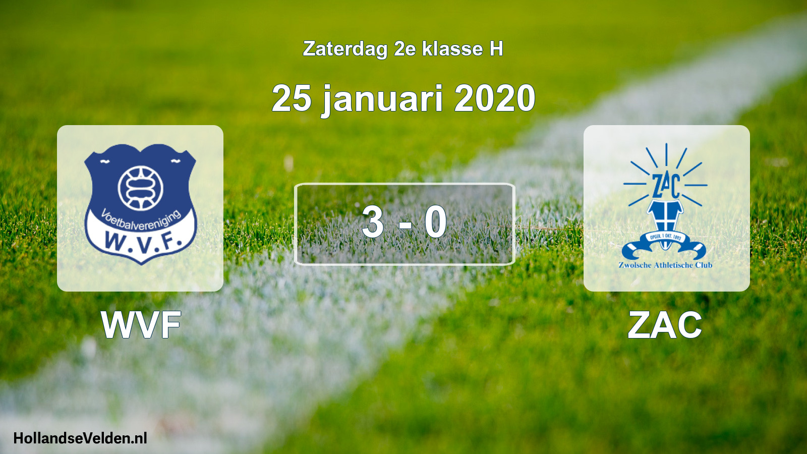 Total number of matches played: WVF - ZAC 3 - 0 (25 January 2020)