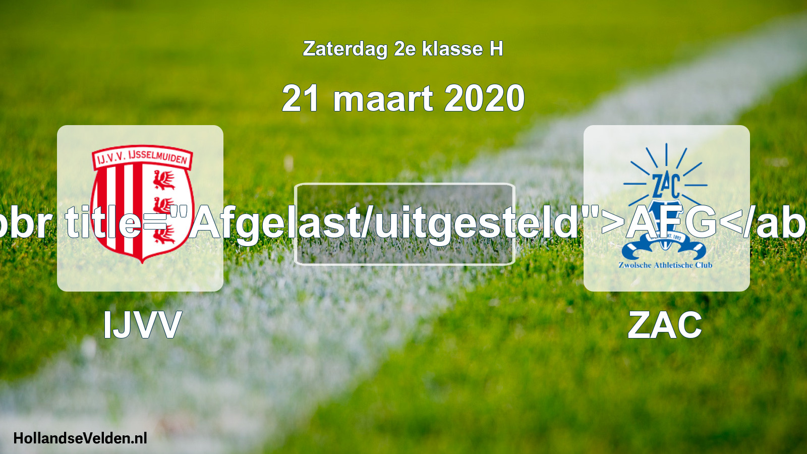 Scheduled Match: IJVV - ZAC (21 March 2020)