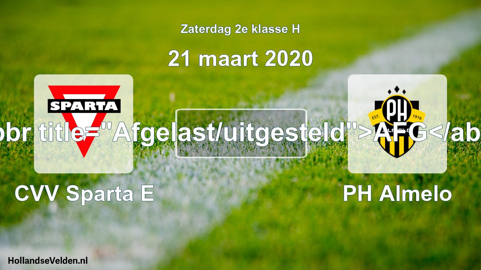 Scheduled Match: CVV Sparta E - PH Almelo (21 March 2020)