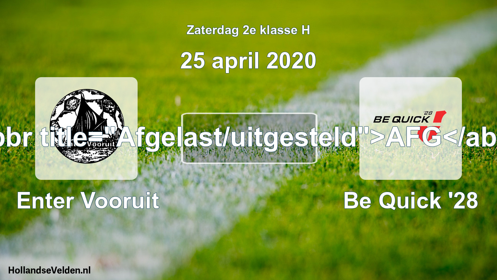 Scheduled Match: Enter Vooruit - Be Quick '28 (25 April 2020)