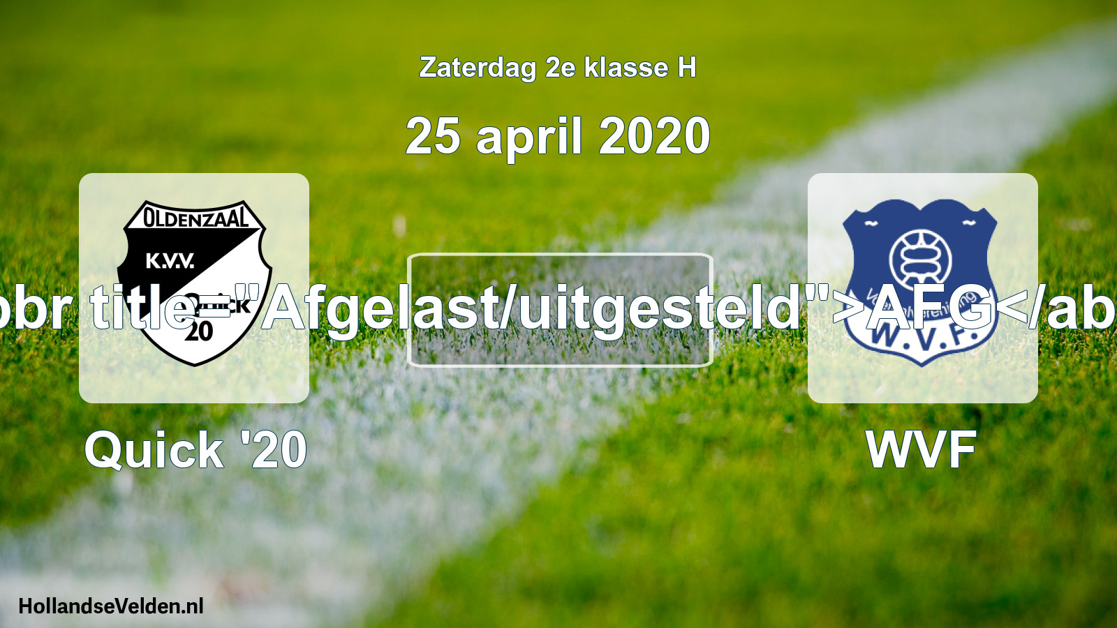 Scheduled Match: Quick '20 - WVF (25 April 2020)