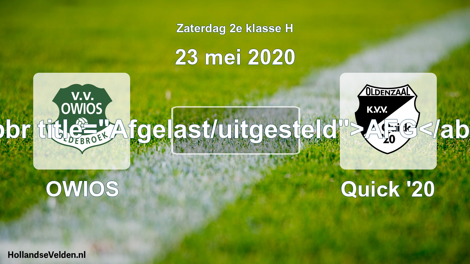Scheduled Match: OWIOS - Quick '20 (23 May 2020)